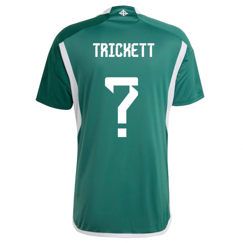Férfi Észak-Írország Lewis Trickett #0 Zöld Hazai Jersey 24-26 Mez Póló Ing