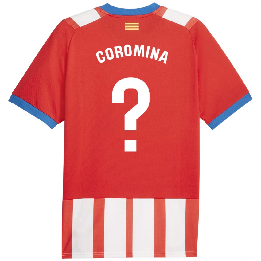 Gyermek Arnau Coromina #0 Piros Fehér Hazai Jersey 2023/24 Mez Póló Ing