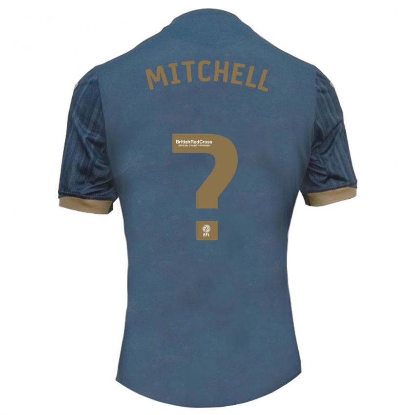 Gyermek Remy Mitchell #0 Sötét Kékeszöld Idegenbeli Jersey 2023/24 Mez Póló Ing