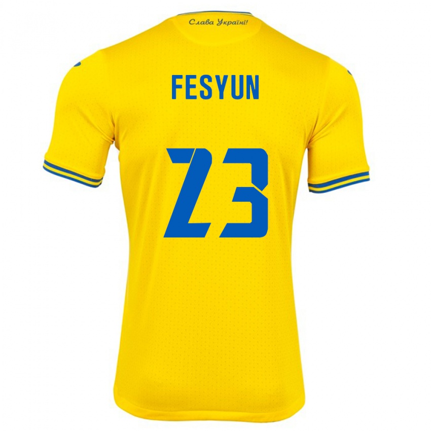 Gyermek Ukrajna Kiril Fesyun #23 Sárga Hazai Jersey 24-26 Mez Póló Ing