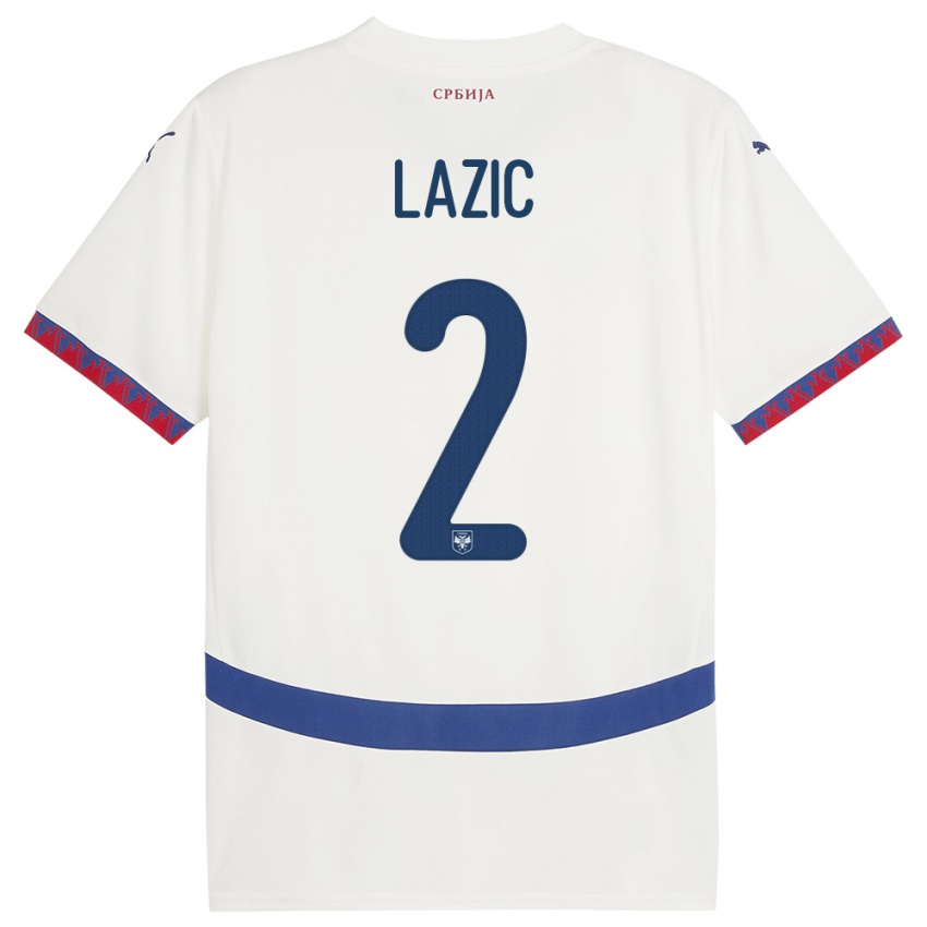 Női Szerbia Uros Lazic #2 Fehér Idegenbeli Jersey 24-26 Mez Póló Ing