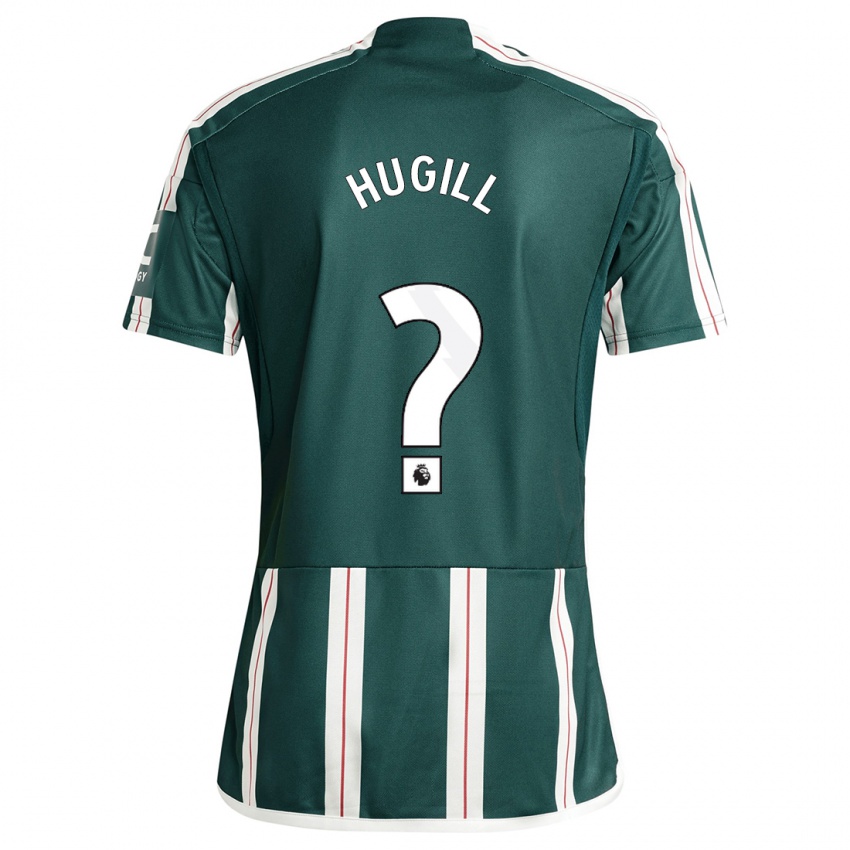 Gyermek Joe Hugill #0 Sötétzöld Idegenbeli Jersey 2023/24 Mez Póló Ing