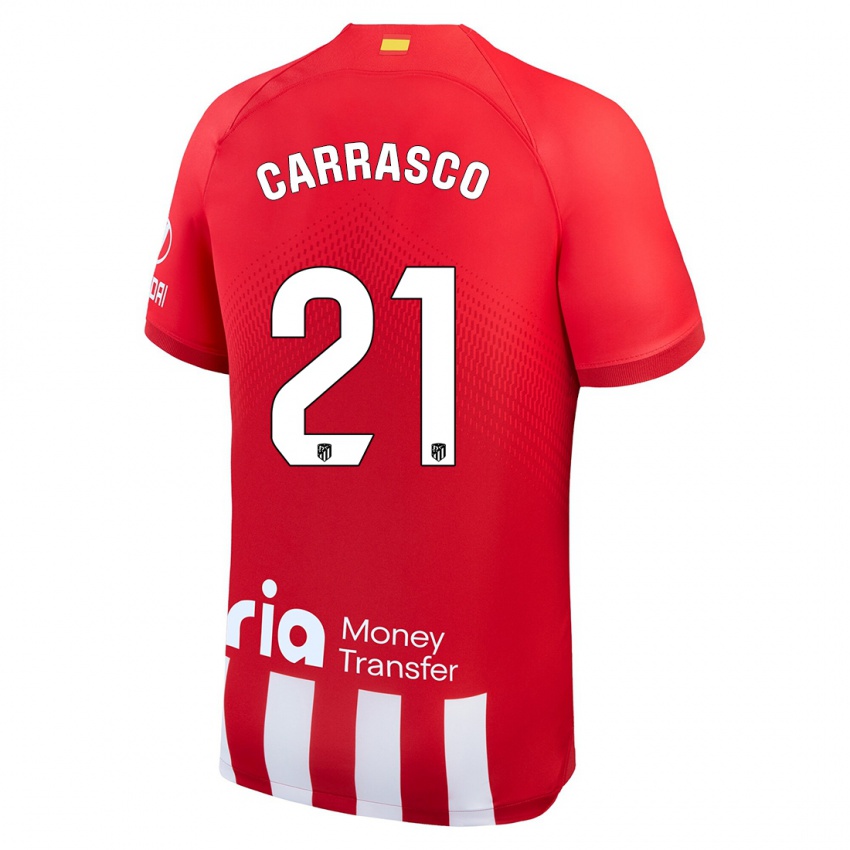 Női Yannick Carrasco #21 Piros Fehér Hazai Jersey 2023/24 Mez Póló Ing