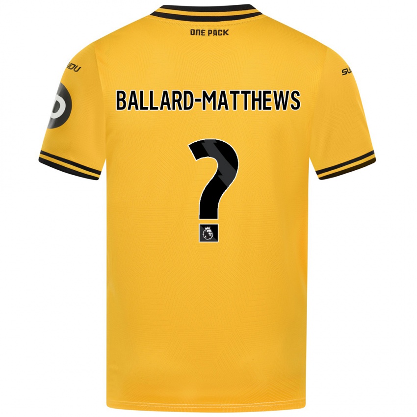 Gyermek Emilio Ballard-Matthews #0 Sárga Hazai Jersey 2024/25 Mez Póló Ing