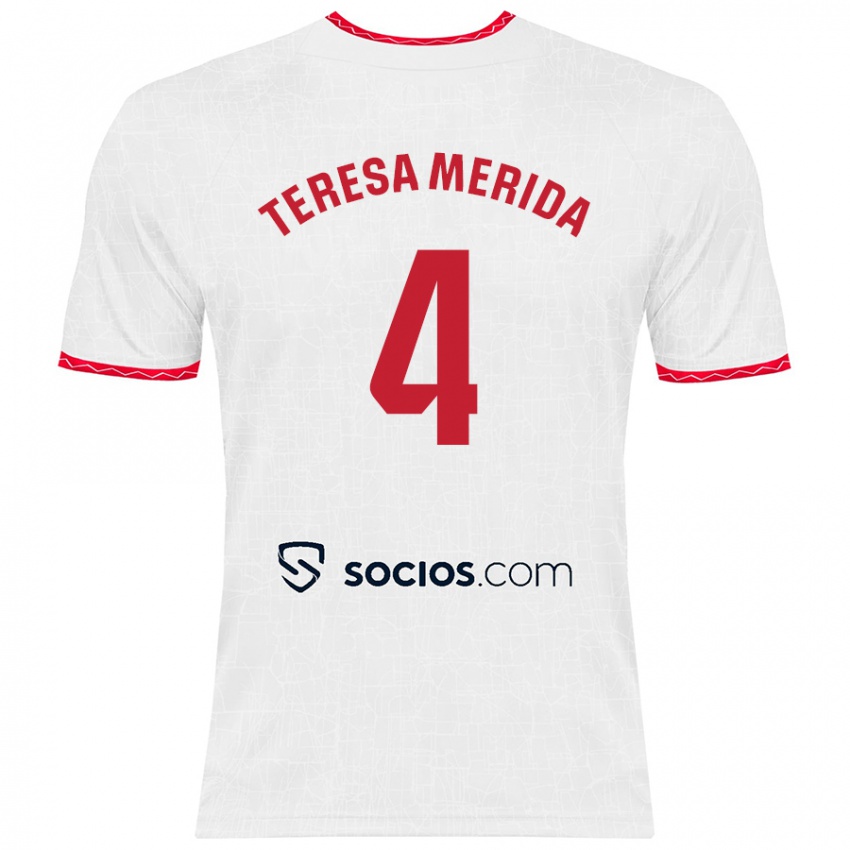 Gyermek Teresa Merida #4 Fehér Piros Hazai Jersey 2024/25 Mez Póló Ing