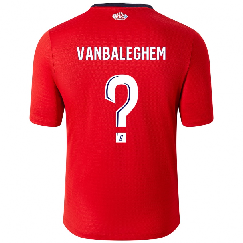 Gyermek Valentin Vanbaleghem #0 Piros Fehér Hazai Jersey 2024/25 Mez Póló Ing