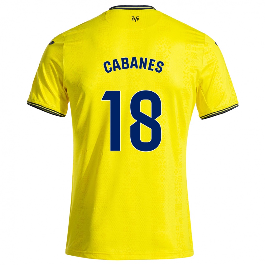 Gyermek Pau Cabanes #18 Sárga Fekete Hazai Jersey 2024/25 Mez Póló Ing