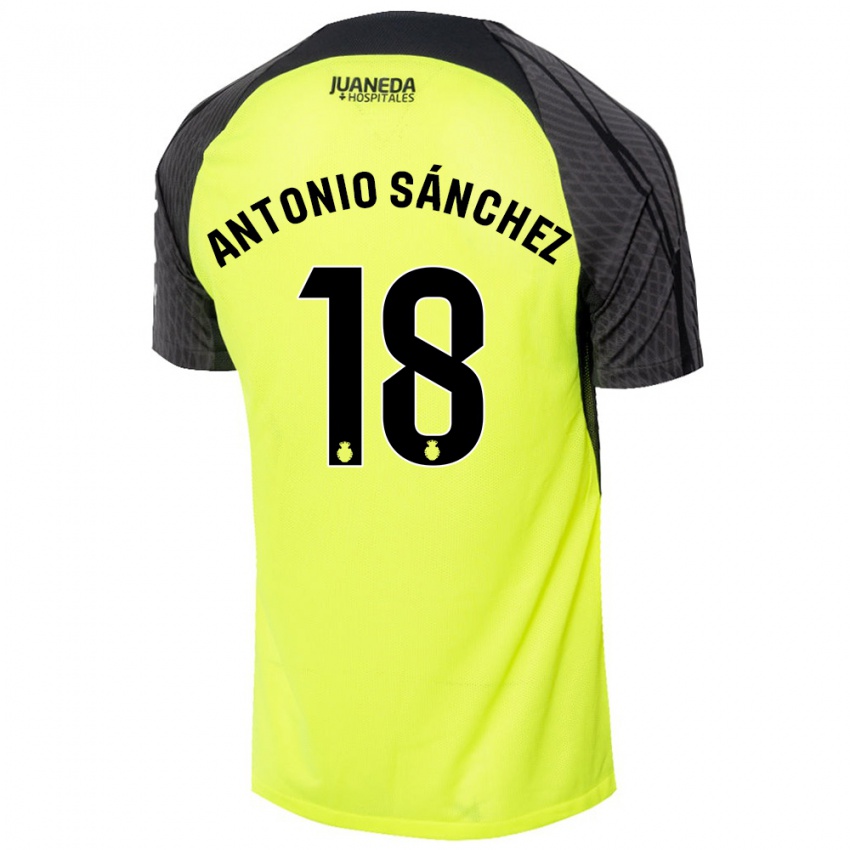 Gyermek Antonio Sánchez #18 Fluoreszkáló Zöld Fekete Idegenbeli Jersey 2024/25 Mez Póló Ing