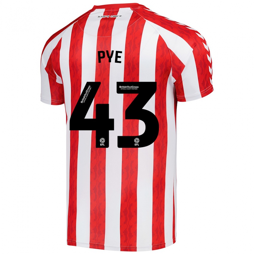 Gyermek Connor Pye #43 Piros Fehér Hazai Jersey 2024/25 Mez Póló Ing