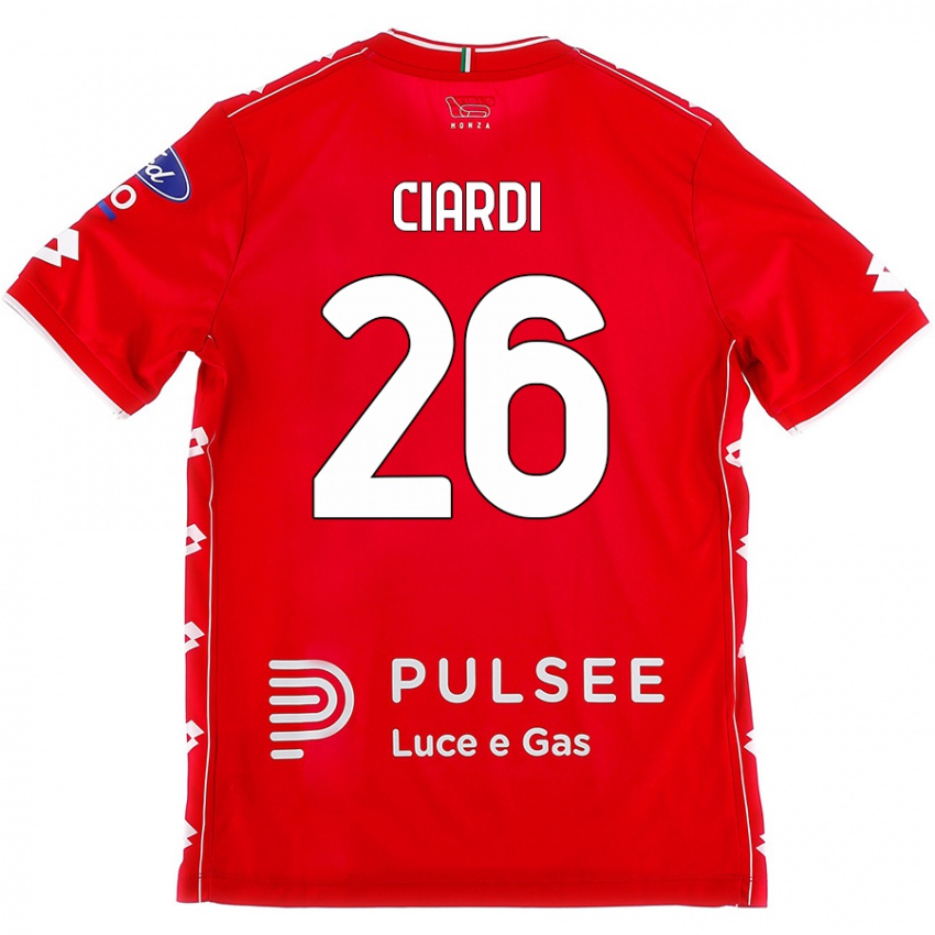 Gyermek Tommaso Ciardi #26 Piros Fehér Hazai Jersey 2024/25 Mez Póló Ing